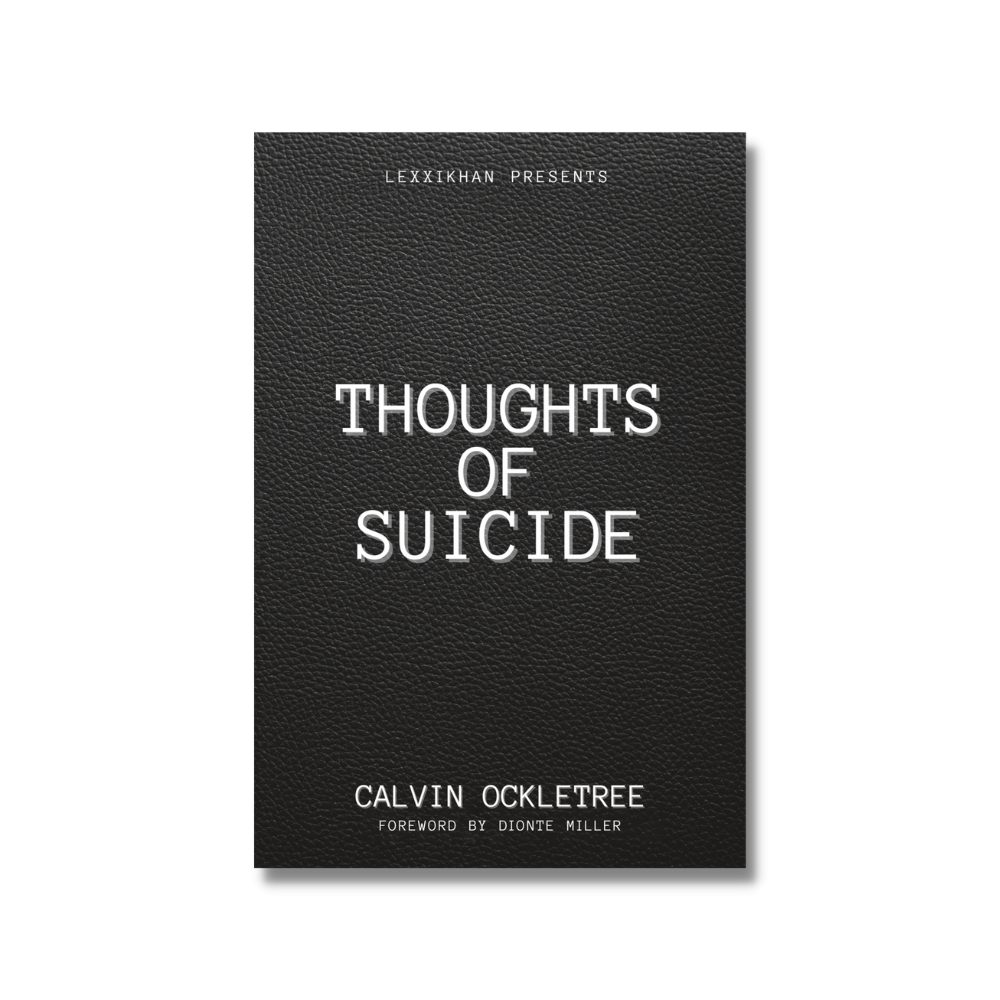 Thoughts of Suicide by Calvin Ockletree